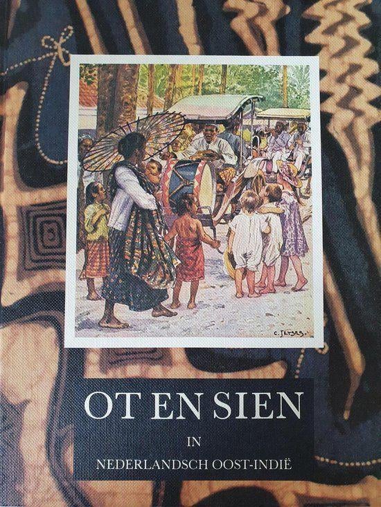 Jan Ligthart  - Ot En Sien in Nederlandsch Oost-indie (Hardc, Ophalen of Verzenden, Zo goed als nieuw, Fictie algemeen