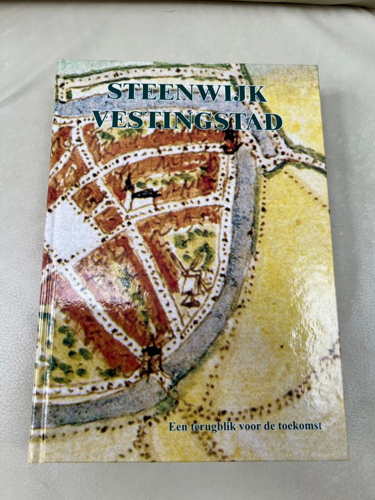 STEENWIJK VESTINGSTAD -ISBN 9789073654105 Hist.Ver.Steenwijk, 20e eeuw of later, G.M. Laar en anderen, Nieuw, Ophalen of Verzenden