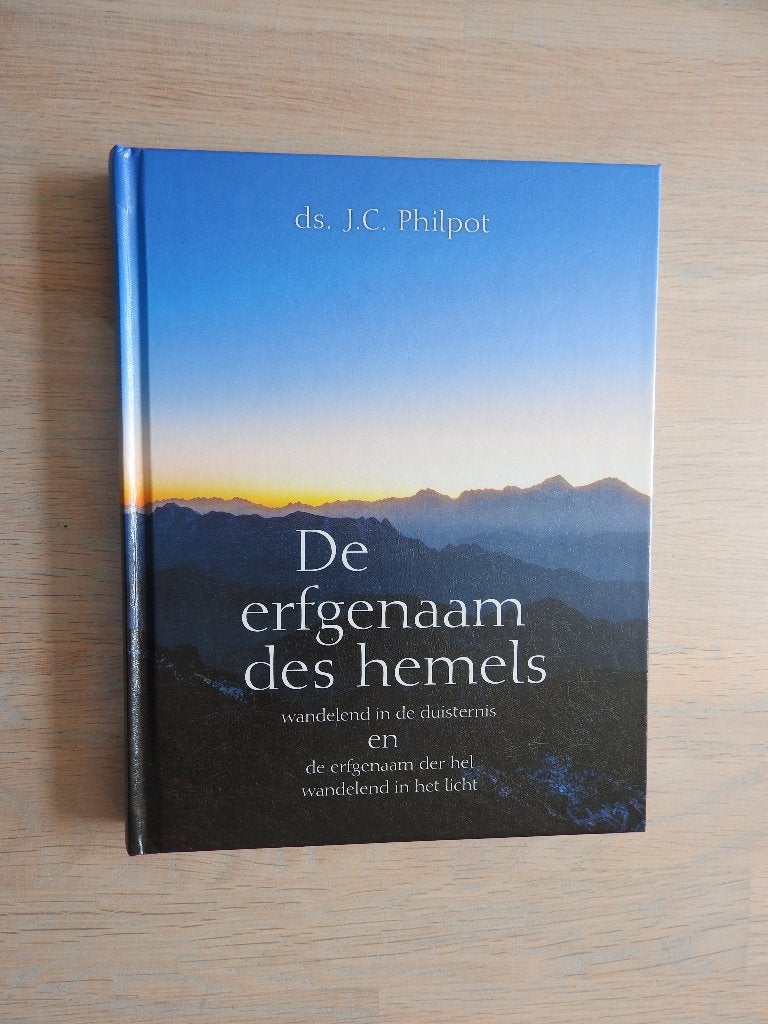 J.C. Philpot - De erfgenamen des hemels Wandelend, Boeken, Ophalen of Verzenden, Zo goed als nieuw