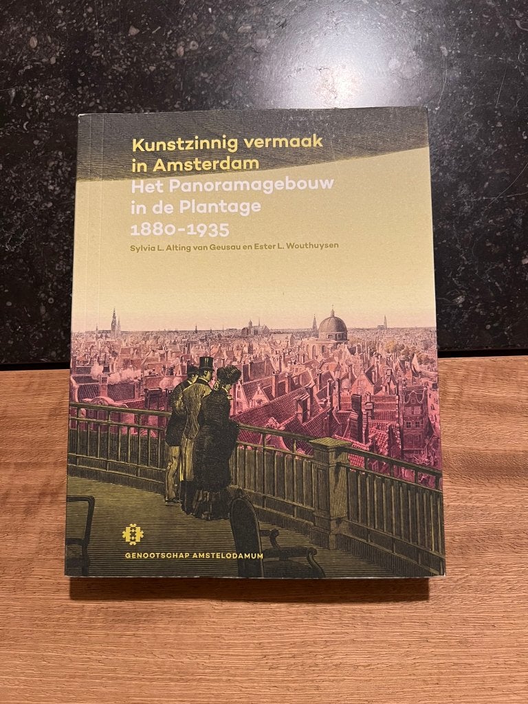 Kunstzinnig vermaak in Amsterdam, het Panoramagebouw in de P, Boeken, Ophalen of Verzenden, 19e eeuw, Zo goed als nieuw