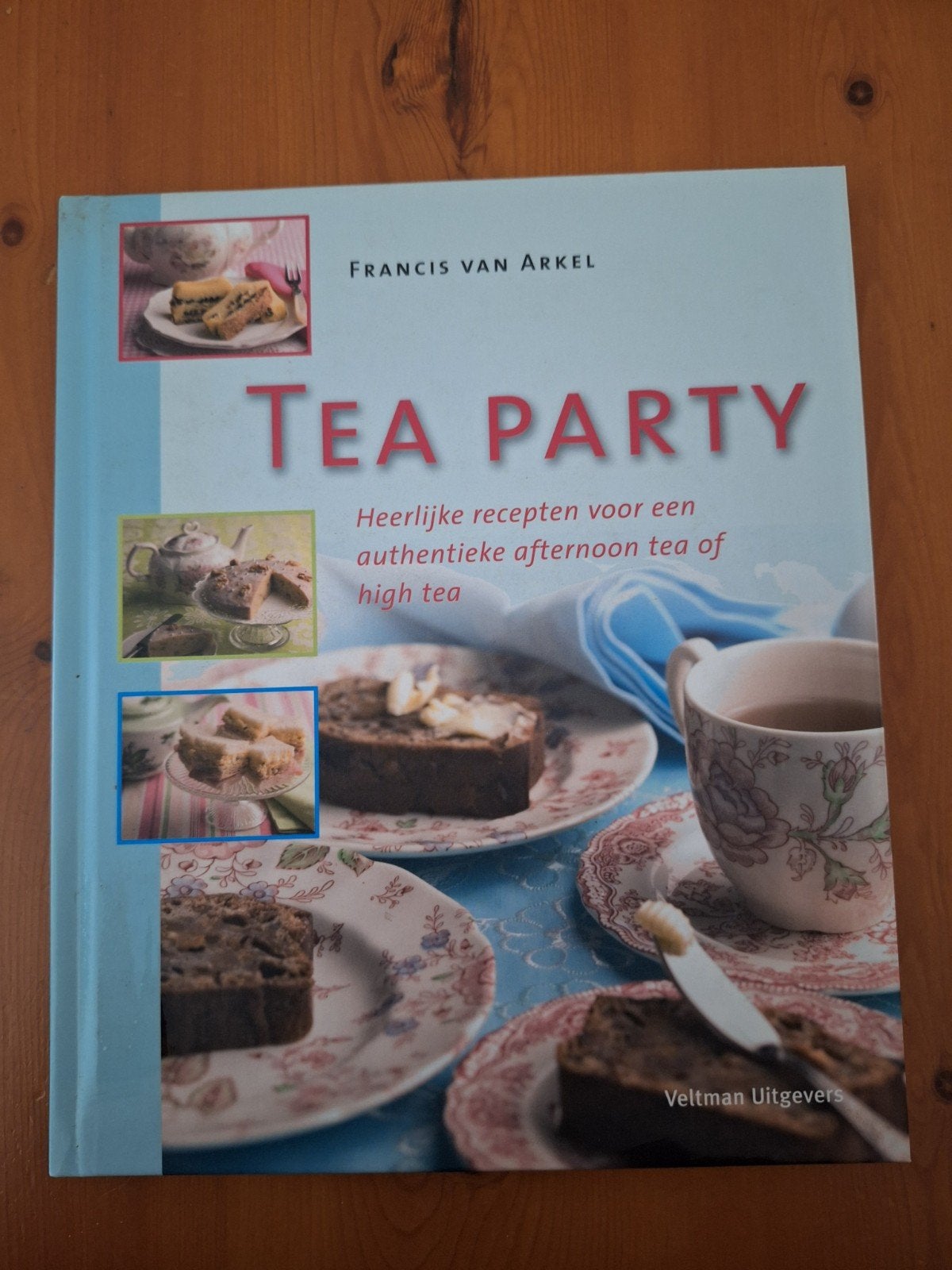 Tea Party: Recepten voor een authentieke afternoon, Francis van Arkel, Ophalen of Verzenden, Zo goed als nieuw, Voorgerechten en Soepen