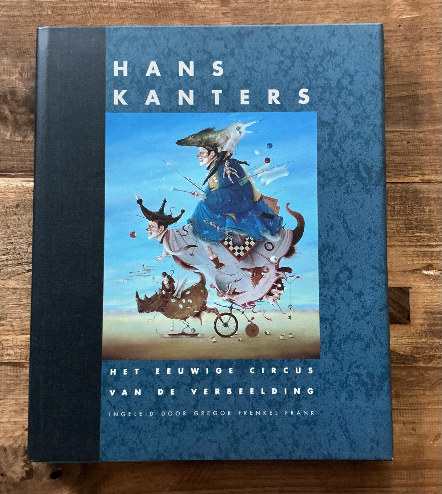 Hans Kanters - Het Eeuwige Circus van de Verbeelding, Verzenden, Nieuw, Schilder- en Tekenkunst