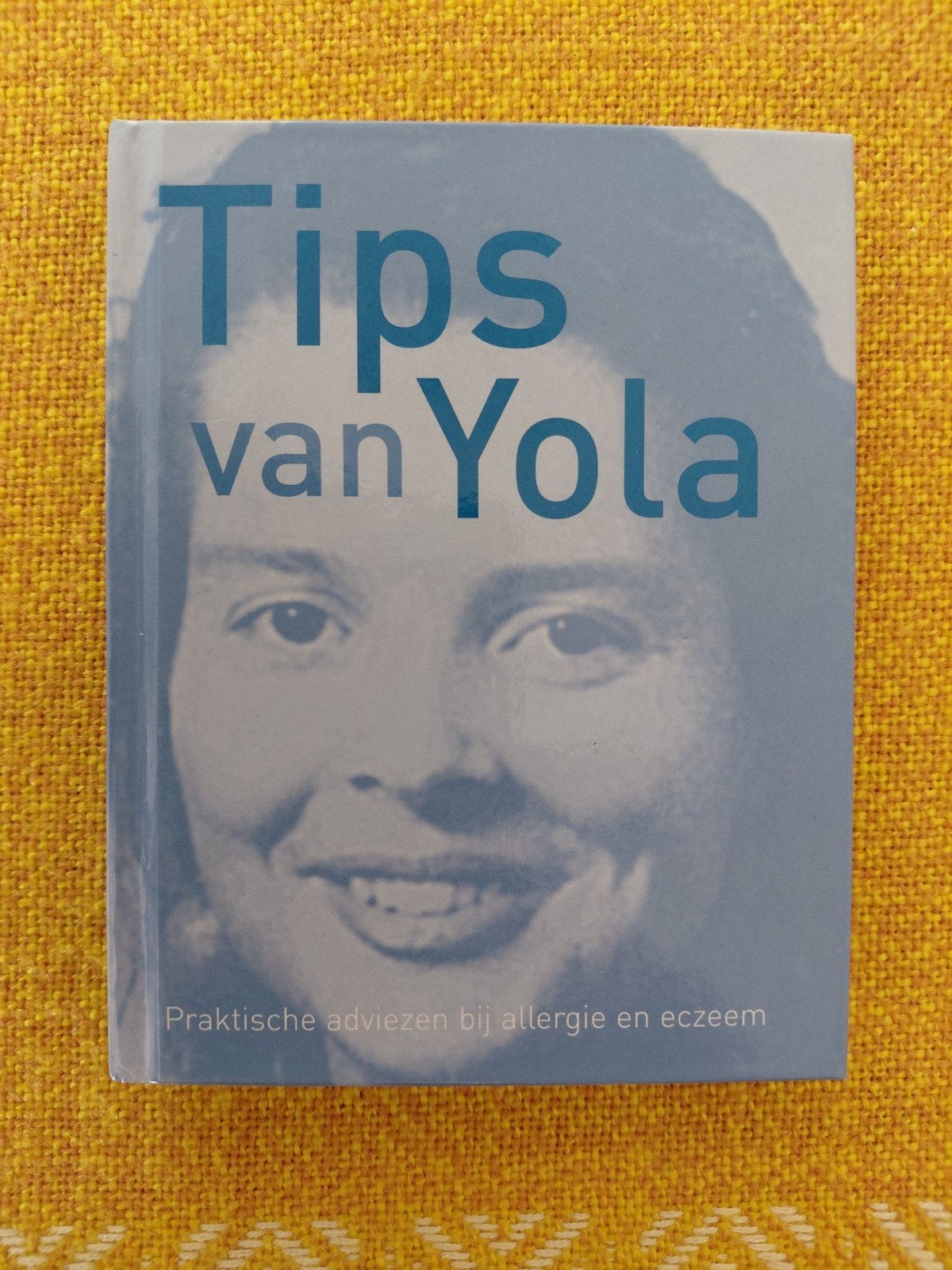 Tips van Yola. Praktische adviezen bij allergie en exeem., Ophalen of Verzenden, Zo goed als nieuw, Yola de Vries