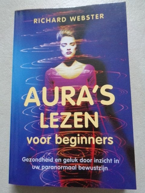 Aura's lezen voor beginners Richard Webster, Boeken, Ophalen of Verzenden, Zo goed als nieuw, Overige onderwerpen, Achtergrond en Informatie