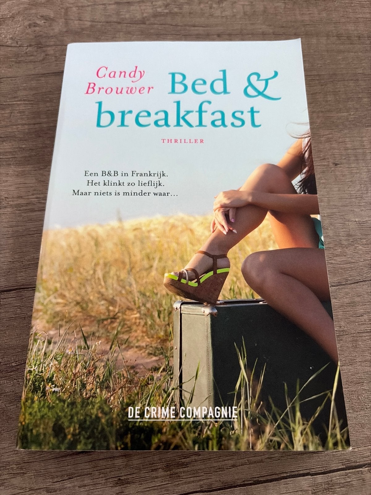 Bed & Breakfast - Candy Brouwer (Thriller), Boeken, Ophalen, Zo goed als nieuw, Nederland