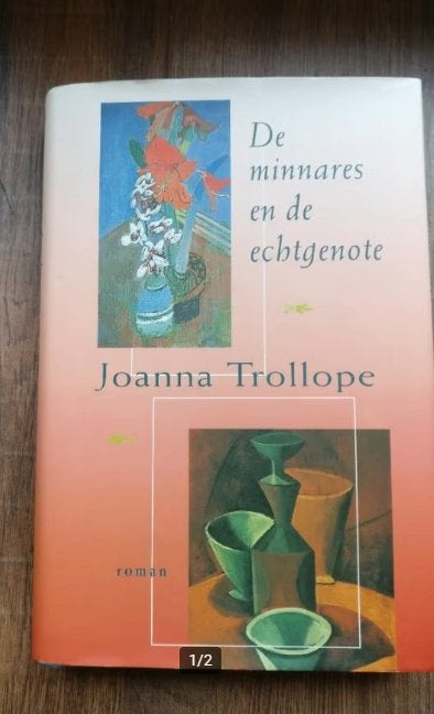 De Minnares en de Echtgenote, Joanna Trollope., Europa overig, Joanna Trollope, Ophalen of Verzenden, Zo goed als nieuw