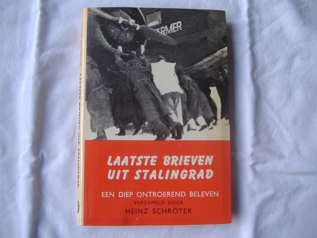 De laatste brieven uit Stalingrad, Heinz Schroeter, 2e WO, Heinz Schroeter, Europa, Ophalen of Verzenden, 20e eeuw of later