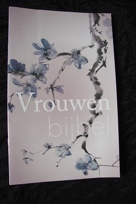 NIEUW VOORUITGAVE van de VROUWENBIJBEL, Boeken, Godsdienst en Theologie, Ophalen of Verzenden, Nieuw