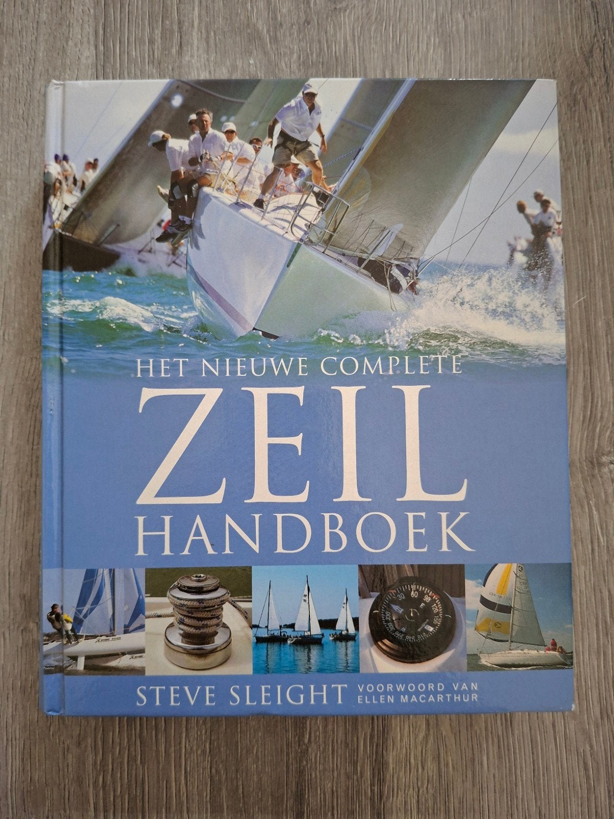S. Sleight - Het nieuwe complete zeilhandboek, Boeken, Watersport en Hengelsport, Ophalen of Verzenden, Zo goed als nieuw, S. Sleight