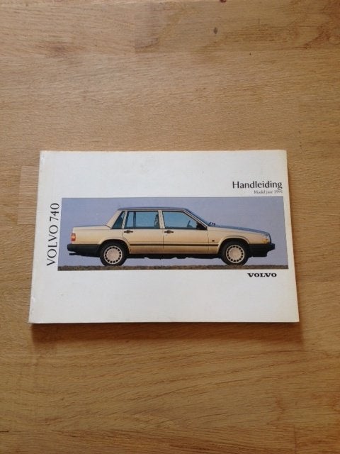 Handleiding Volvo 740 - Modeljaar 1990 - 1991  NL, Ophalen of Verzenden