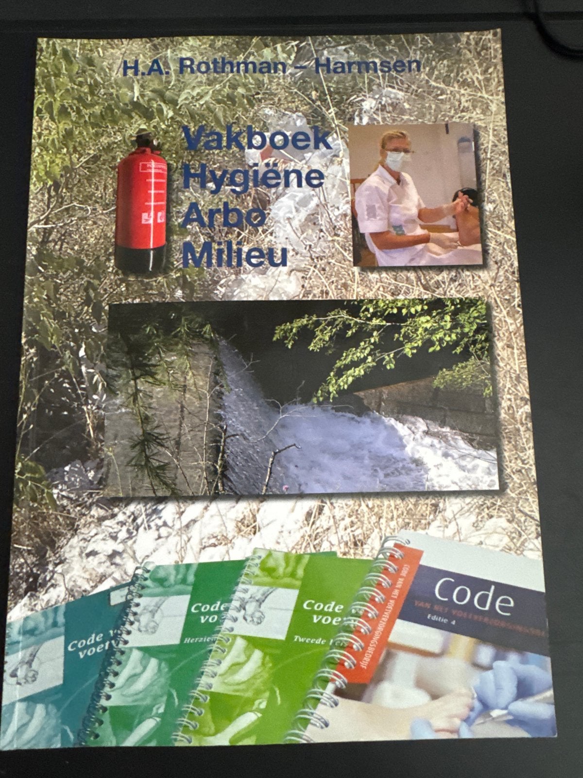 Vakboek Hygiëne Arbo Milieu - H.A. Rothman-Harmsen, Ophalen of Verzenden, Beta, Zo goed als nieuw, HBO