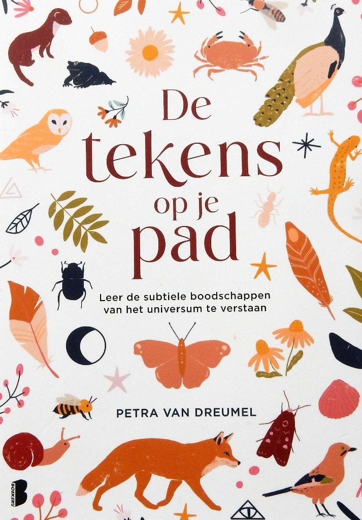 De tekens op je pad - Petra van Dreumel, Boeken, Achtergrond en Informatie, Spiritualiteit algemeen, Verzenden, Boekerij