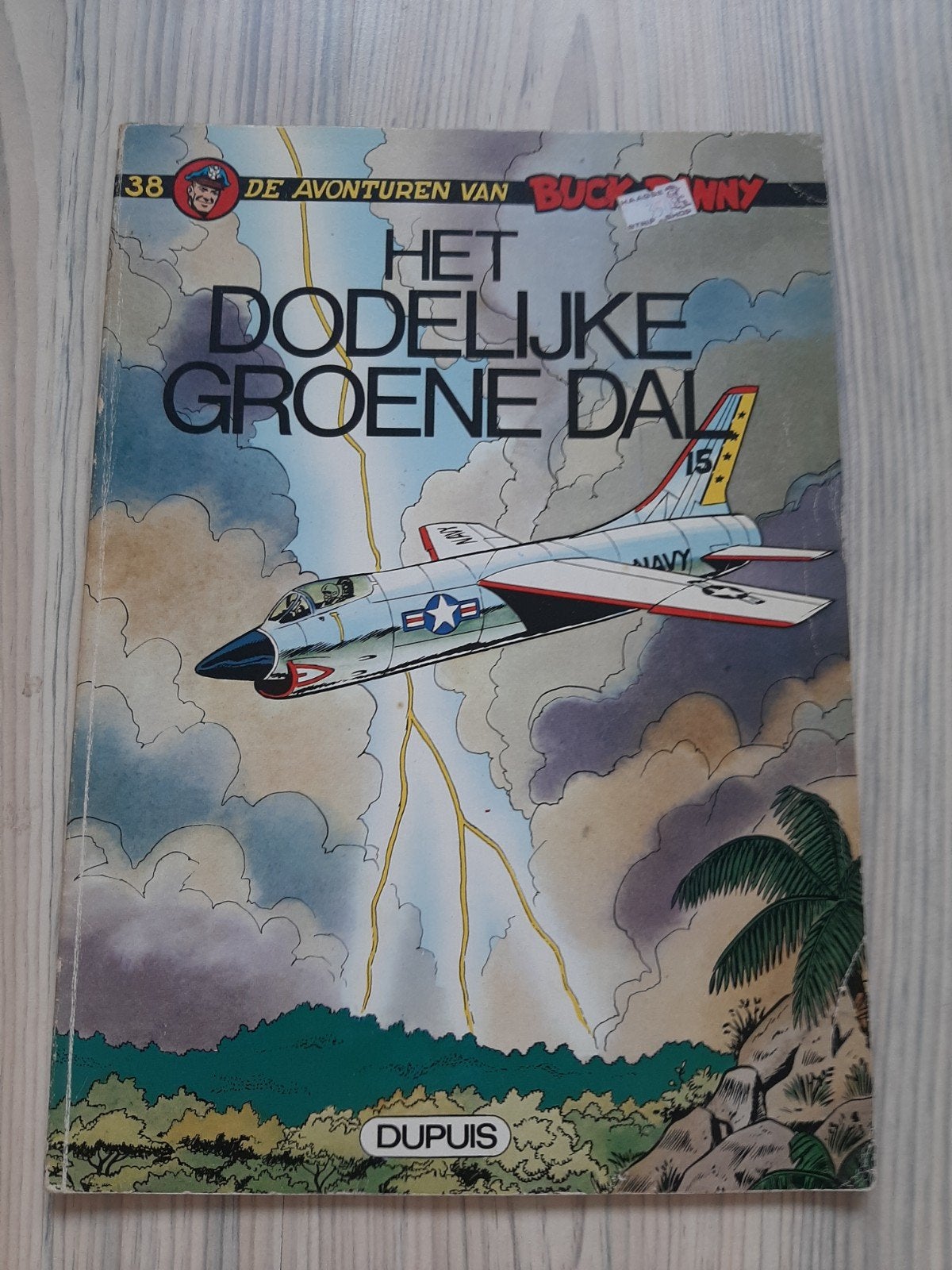 Buck Danny - Het Dodelijke Groene Dal (nr. 38), Eén stripboek, Ophalen of Verzenden, Gelezen, Jean-Michel Charlier