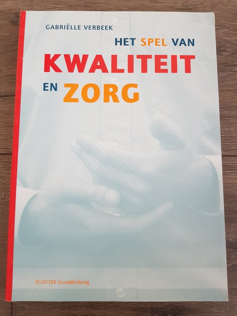 Boek : Het spel van kwaliteit en zorg -- Gabriëlle Verbeek, Zo goed als nieuw, Gabriëlle Verbeek, Beta, HBO