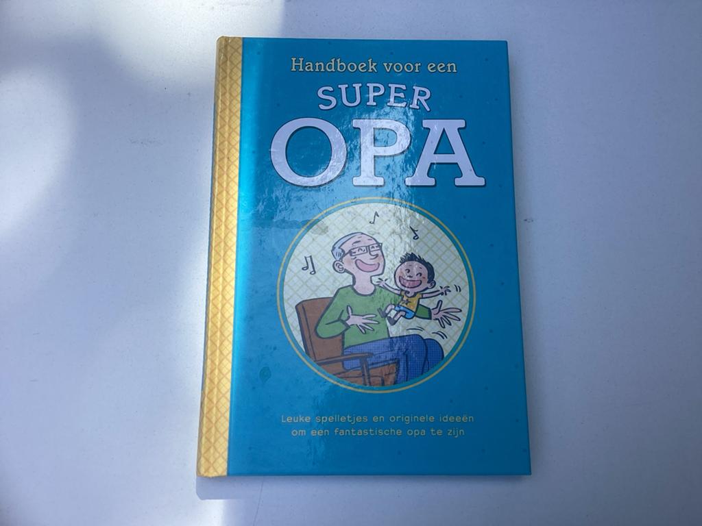 Handboek voor een SUPER OPA - Leuke spelletjes en ideeën, Boeken, Ophalen of Verzenden, Zo goed als nieuw