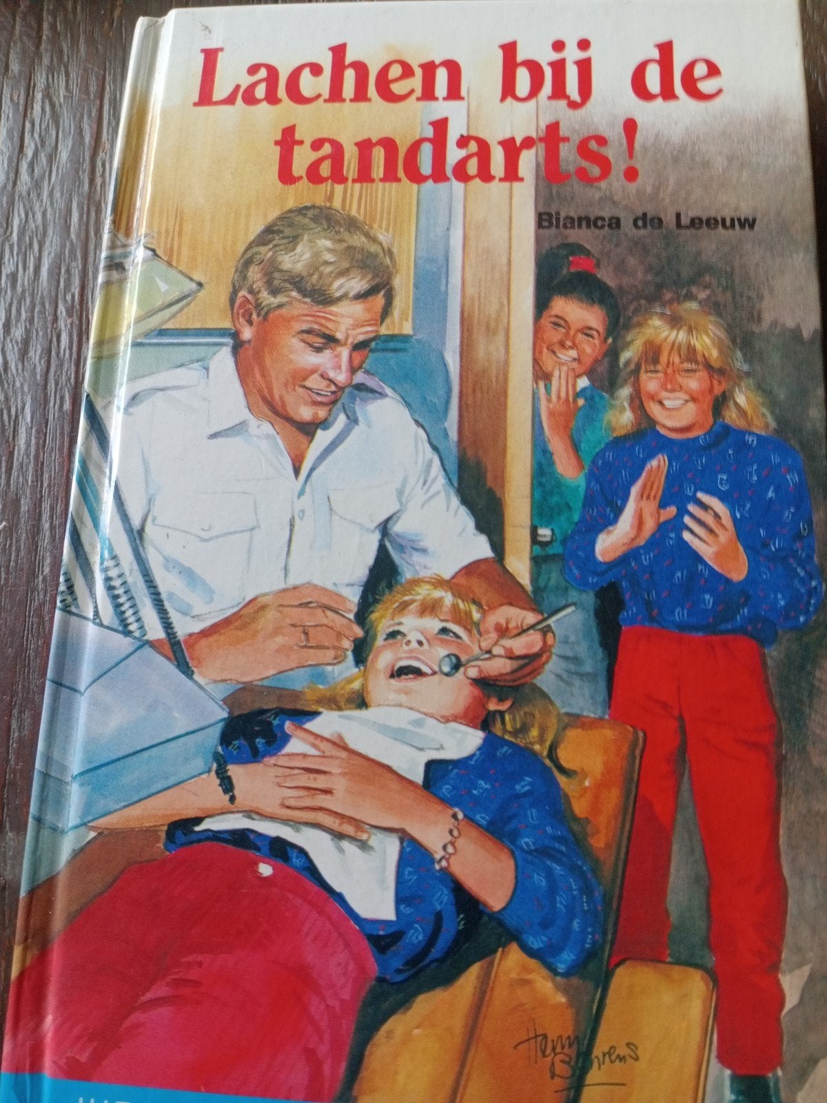 Lachen bij de tandarts geschreven door Bianca de Leeuw, Ophalen of Verzenden, Gelezen