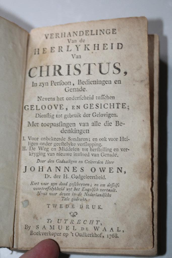 John Owen - Verhandelinge over de heerlykheid van Christus, Boeken, Ophalen of Verzenden, Gelezen, Christendom | Protestants