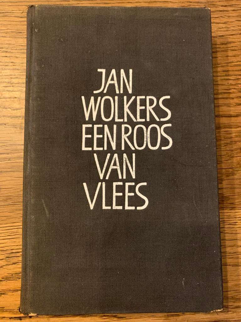 EEN ROOS VAN VLEES - Jan Wolkers (Eerste druk 1963), Boeken, Ophalen of Verzenden, Gelezen, Nederland