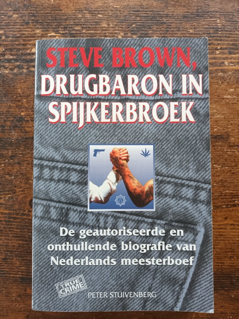 Biografie Steve Brown true crime Nederland Amsterdam, Boeken, Biografieën, Verzenden, Zo goed als nieuw, Overige