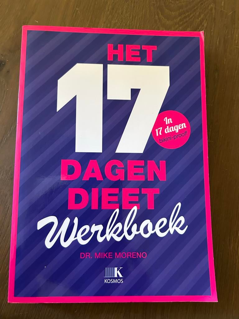 Het 17 Dagen Dieet Werkboek - Dr. Mike Moreno, nieuw, Ophalen of Verzenden, Nieuw, Dieet en Voeding