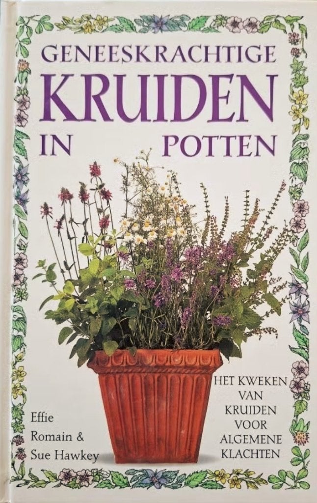 E. Romain - Geneeskrachtige kruiden in potten, Verzenden, Gelezen, Moestuin