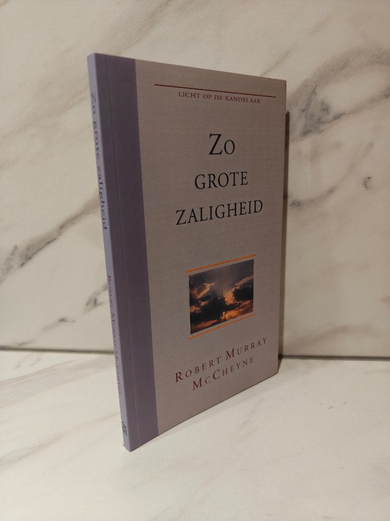 Robert Murray McCheyne: Zo grote Zaligheid, Ophalen of Verzenden, Gelezen, Christendom | Protestants
