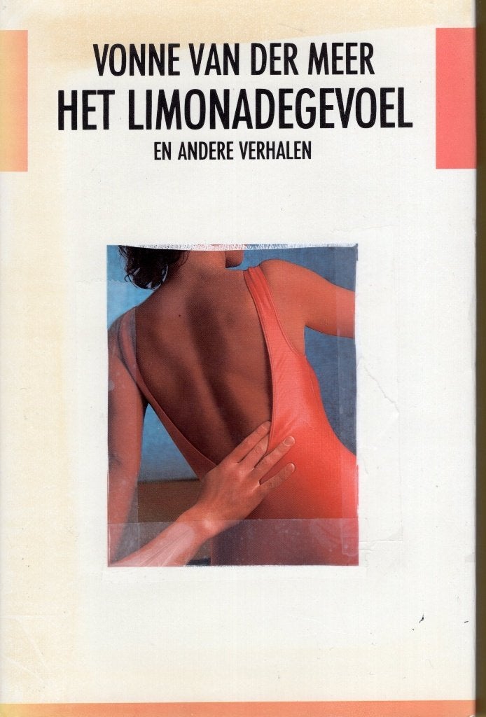 Het Limonadegevoel - Vonne Van Der Meer BOEK 9789041370075, Boeken, Ophalen of Verzenden, Gelezen, Vonne van der Meer