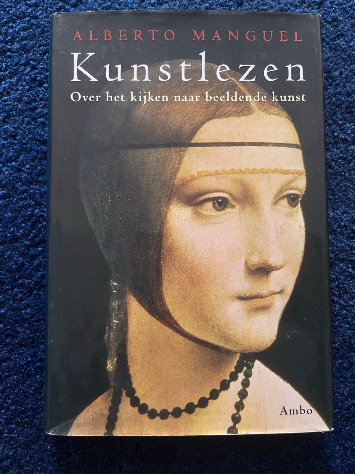 Alberto Manguel - Kunstlezen, Ophalen of Verzenden, Gelezen, Alberto Manguel