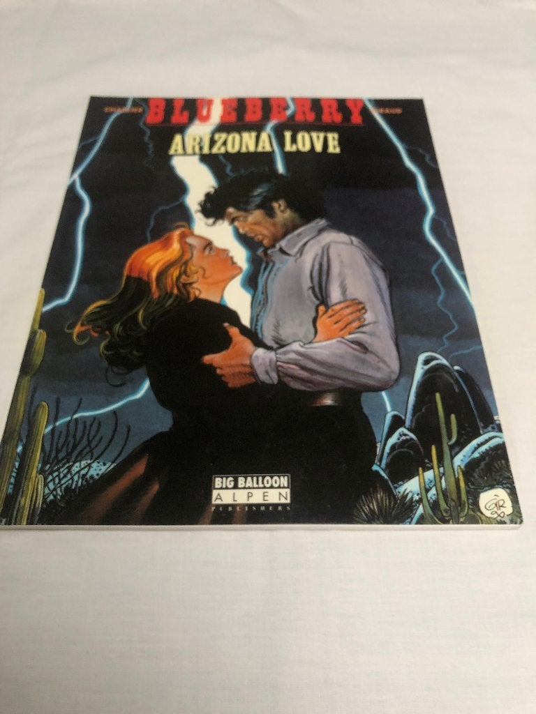 Blueberry Arizona Love deel 29 SC 1e druk 1991, Ophalen of Verzenden, Zo goed als nieuw, Charlier & Giraud, Eén stripboek