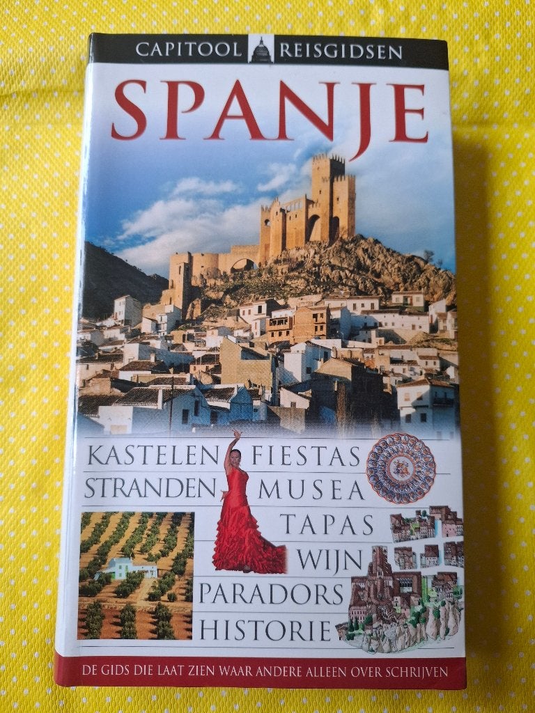 Capitool Reisgids Spanje - Kastelen, Fiesta's, Musea, Boeken, Reisgidsen, Capitool, Europa, Ophalen of Verzenden, Reisgids of -boek