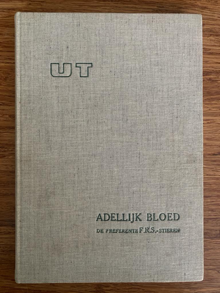 Adellijk Bloed: De Preferente F.R.S.-Stieren (1962), Boeken, Streekboeken en Streekromans, Zo goed als nieuw, Ophalen of Verzenden