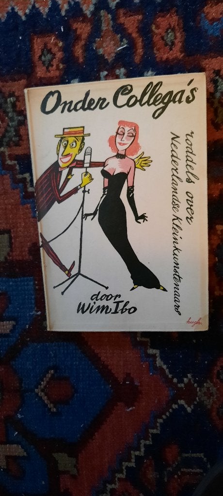 WIM IBO, GESIGNEERD, ONDER COLLEGA'S, Ophalen of Verzenden, Zo goed als nieuw, Ballet of Musical, WIM IBO