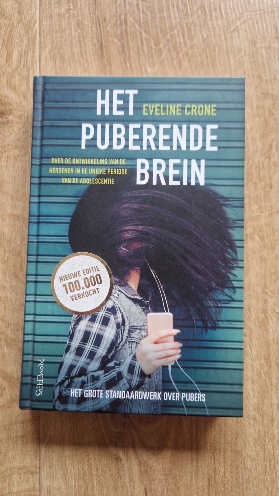 Eveline Crone - Het puberende brein, Boeken, Ophalen of Verzenden, Zo goed als nieuw, Ontwikkelingspsychologie, Eveline Crone