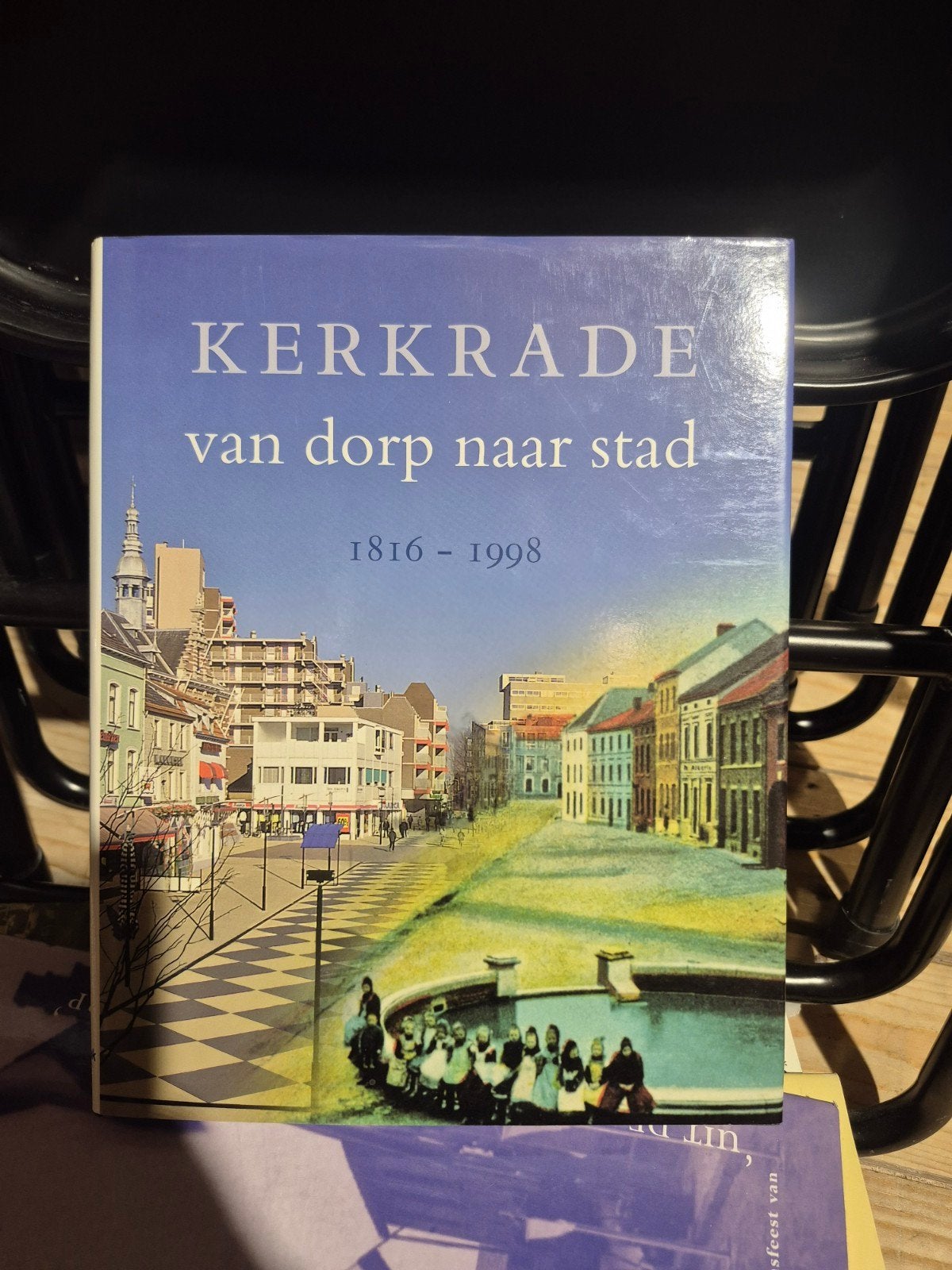Kerkrade: Van Dorp Naar Stad 1816-1998, Boeken, Geschiedenis | Stad en Regio, Ophalen of Verzenden, 20e eeuw of later, Gelezen