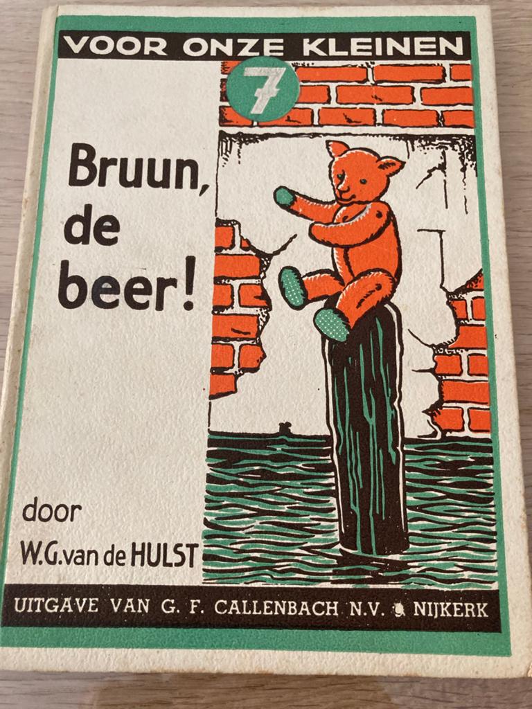 Bruun, de beer! Voor onze kleinen - WG van de Hulst (8e druk, Ophalen of Verzenden, Gelezen, Fictie algemeen