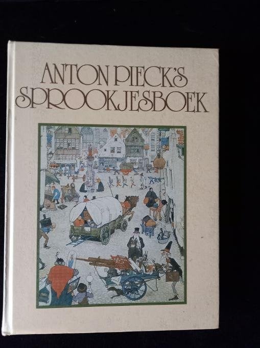 Anton Pieck’s sprookjesboek  nieuw, Ophalen of Verzenden, Zo goed als nieuw