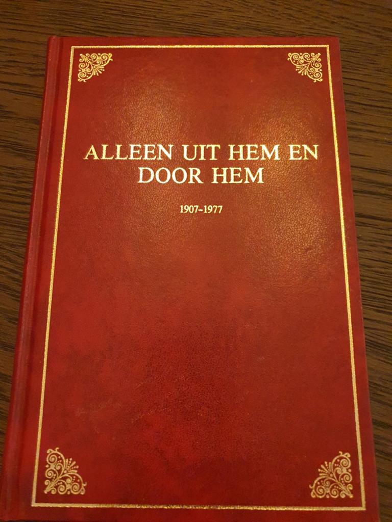 Alleen uit Hem en door Hem - Gereformeerde Gemeenten, Ophalen of Verzenden, Gelezen, Diverse auteurs, Christendom | Protestants