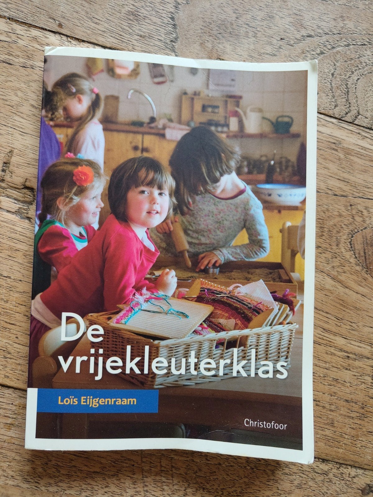 De Vrijekleuterklas - Lois Eijgenraam (Christofoor), Zo goed als nieuw, Lois Eijgenraam, Alpha, HBO