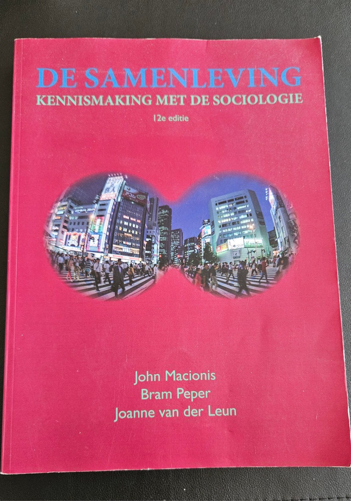 De Samenleving: Kennismaking met de Sociologie (12e editie), Zo goed als nieuw, Gamma, John Macionis, Bram Peper, Joanne van der Leun