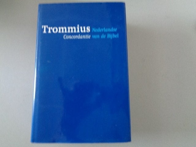 Trommius - Nederlandse Concordantie van de Bijbel, Boeken, Ophalen of Verzenden, Zo goed als nieuw, Abraham Trommius, Christendom | Katholiek
