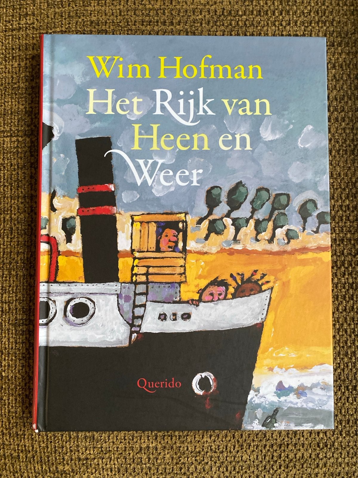 Wim Hofman - Het Rijk van Heen en Weer, Fictie algemeen, Wim Hofman, Ophalen of Verzenden, Zo goed als nieuw