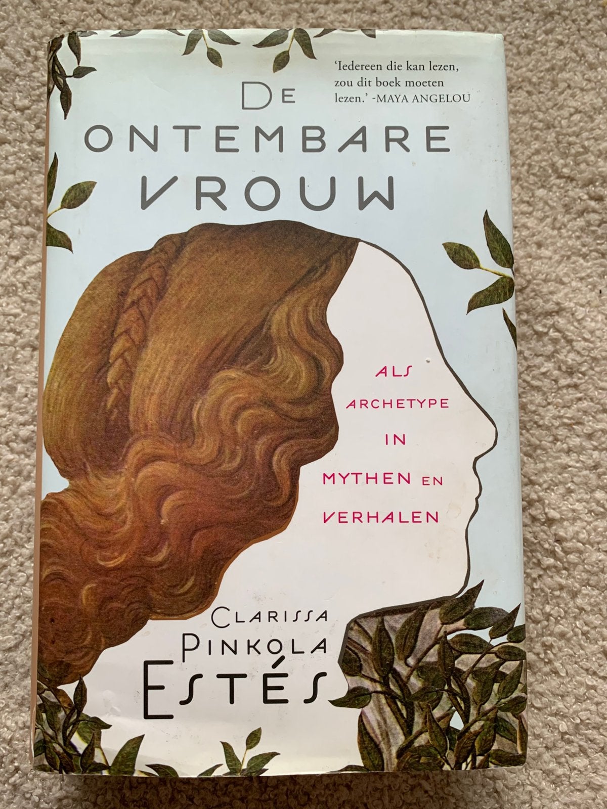 Clarissa Pinkola Estes - De ontembare vrouw, Spiritualiteit algemeen, Clarissa Pinkola Estes, Overige typen, Ophalen of Verzenden