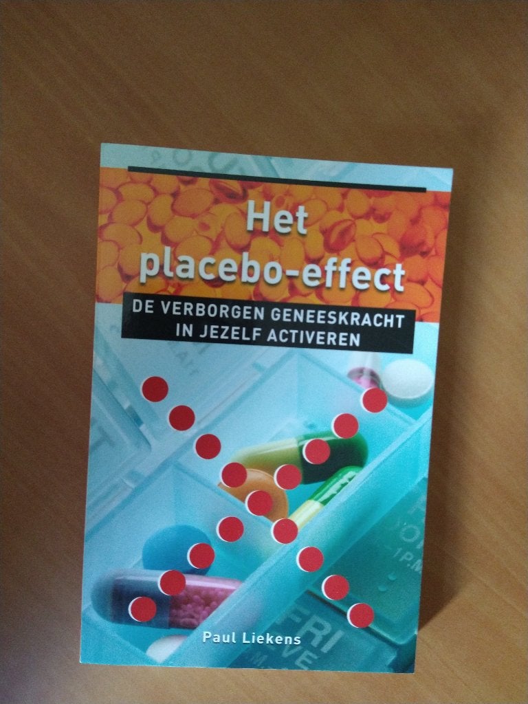 Liekens, Paul. Het placebo-effect, Ophalen of Verzenden, Zo goed als nieuw, Overige onderwerpen, Achtergrond en Informatie