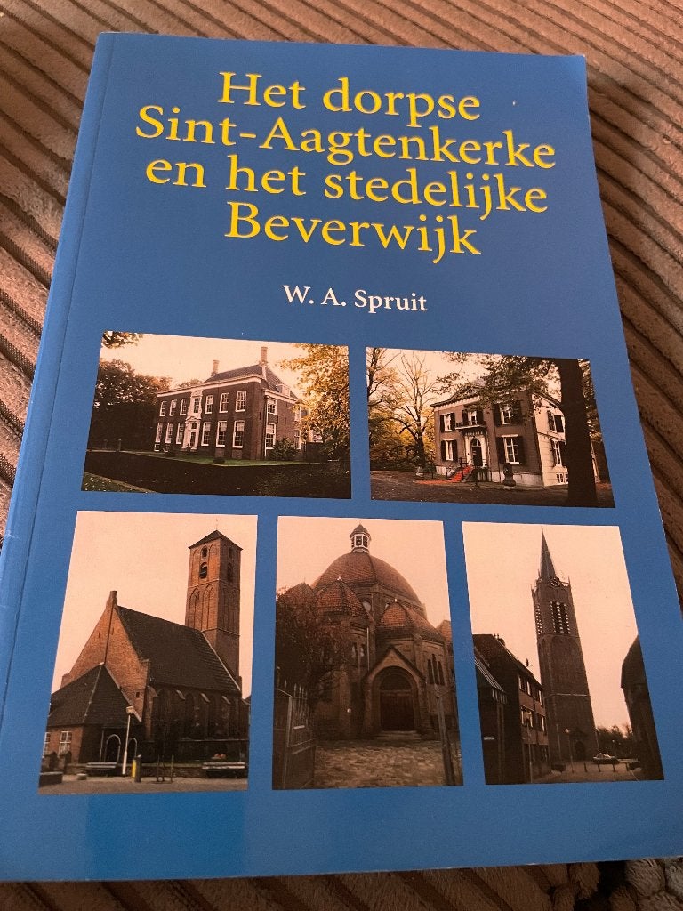Beverwijk Het dorpse Sint AAGTENKERKE, Ophalen of Verzenden, Zo goed als nieuw, SPRUIT