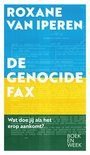 Roxane van Iperen De Genocide FAX prijs 0,99, Ophalen of Verzenden, Zo goed als nieuw