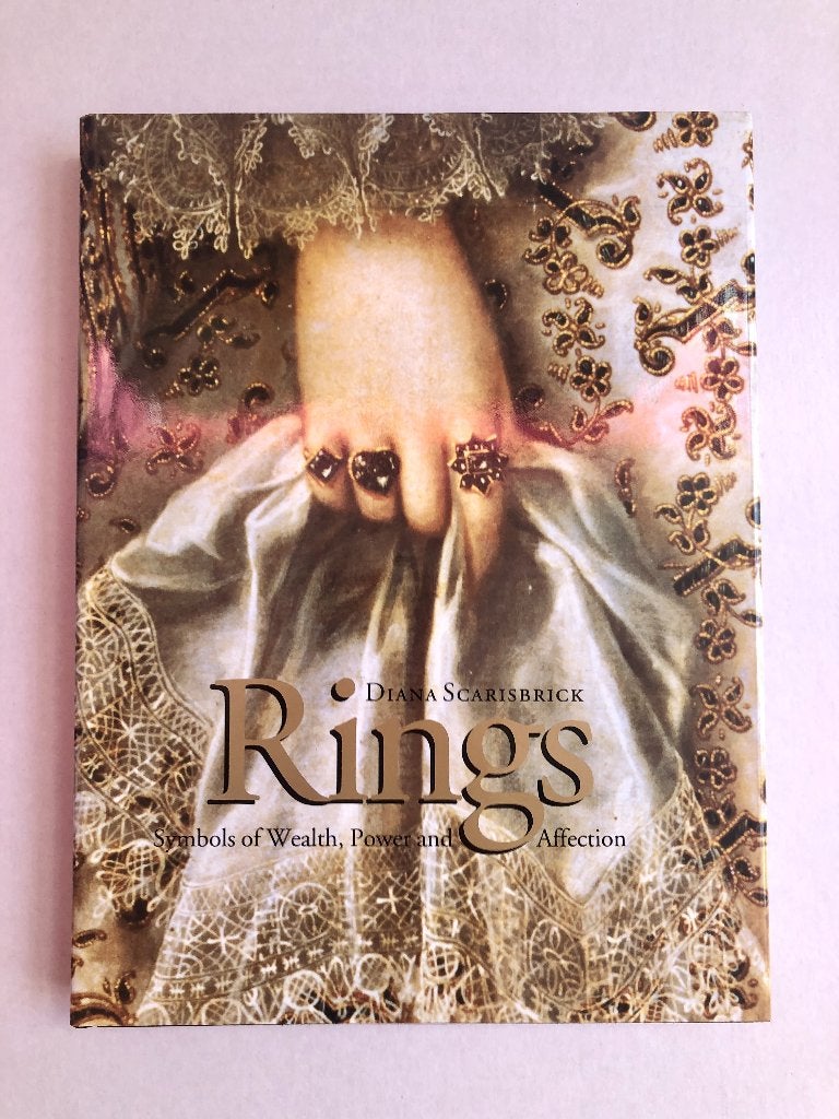 Rings - Symbols of Wealth, Power and Affection, Ophalen of Verzenden, Zo goed als nieuw, Diana Scarisbrick, Overige onderwerpen