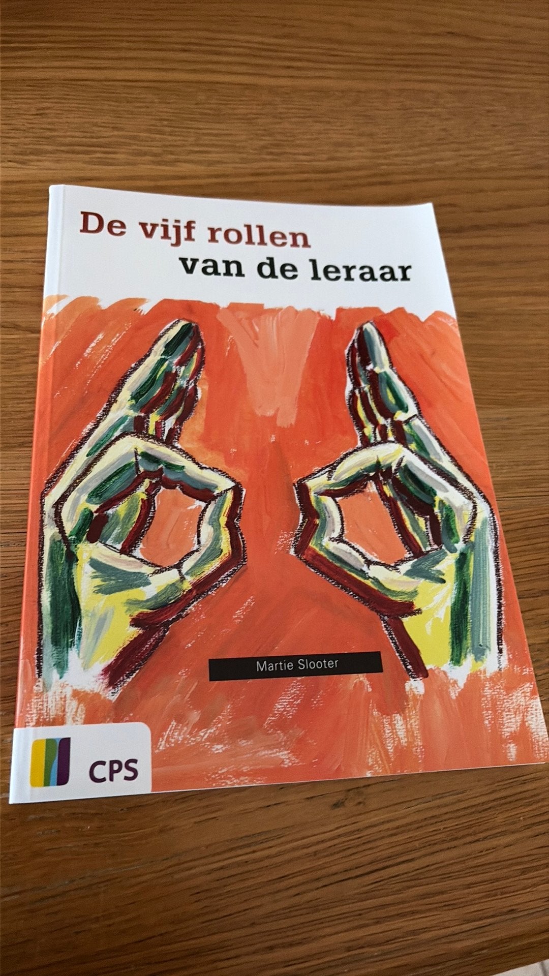 Martie Slooter - De vijf rollen van de leraar, Sociale wetenschap, Zo goed als nieuw, Martie Slooter, Ophalen of Verzenden