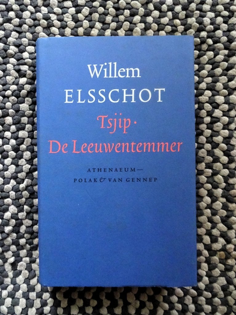 Tsjip / De Leeuwentemmer - Willem Elsschot, Verzenden, Gelezen
