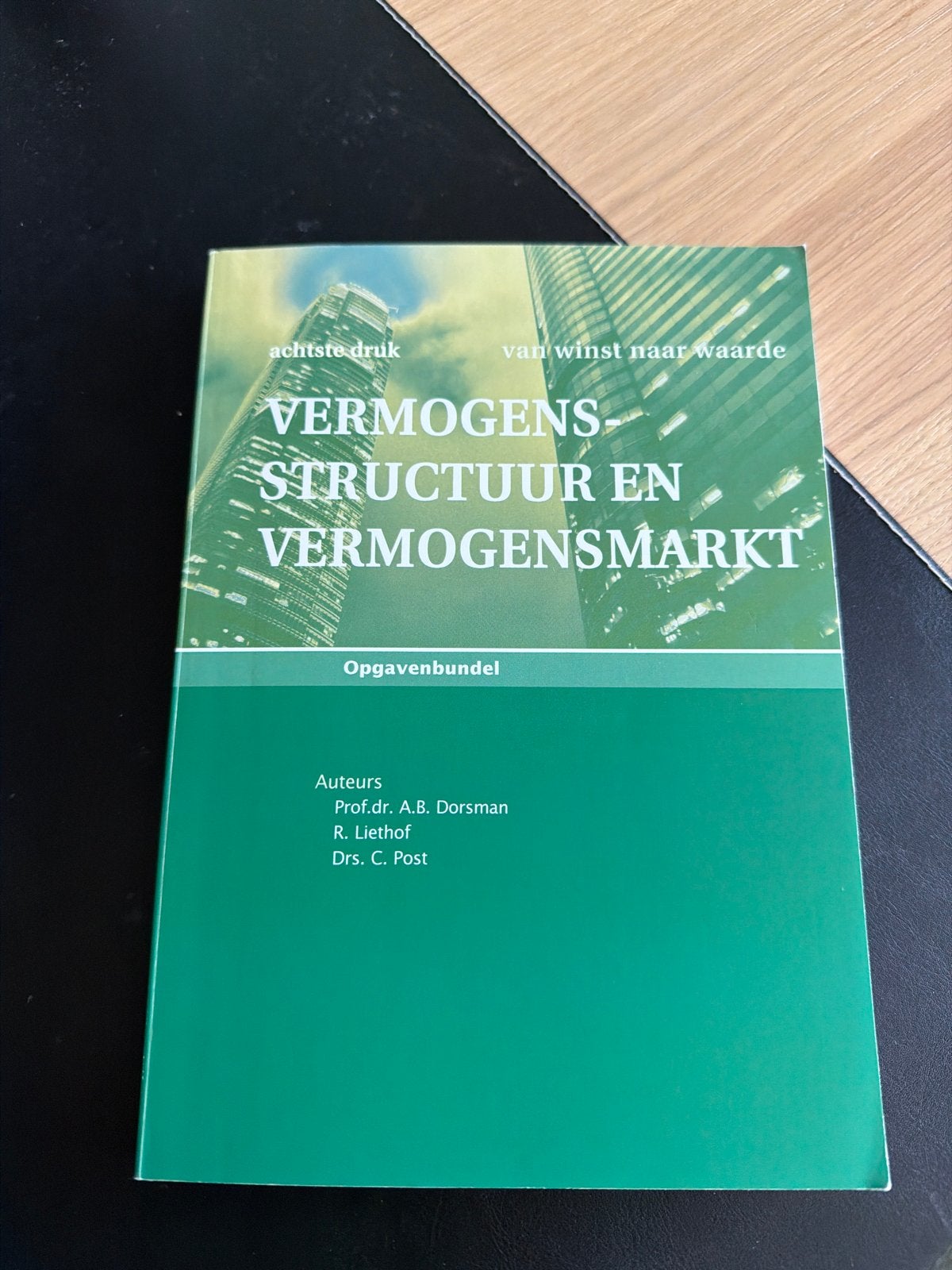 Vermogensstructuur en Vermogensmarkt Opgavenbundel, Boeken, Ophalen of Verzenden, Gamma, Zo goed als nieuw, HBO