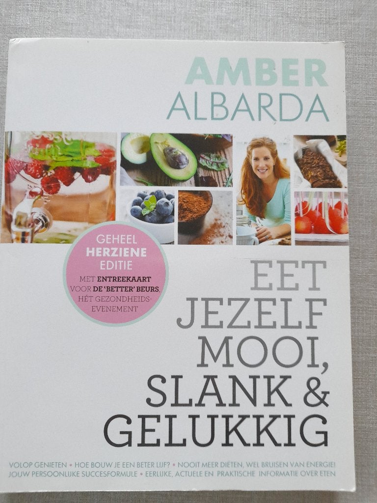 Eet Jezelf Mooi, Slank & Gelukkig: AmberAlbarda, Dieet en Voeding, Amber Albarda, Ophalen of Verzenden, Zo goed als nieuw